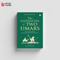 Image of The Inspiration of Two Umars Kisah Teladan Antikorupsi Umar bin Khattab dan Umar bin Abdul Aziz