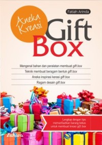 Image of GIFT BOX ANEKA KREASI Mengenal Bahan Dan Peralatan Membuat Gift Box Teknik Membuat Beragam Bentukgift Box Aneka Inspirasi kerasi Gift Box Ragam desain Gift Box
