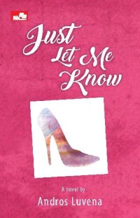 Image of Just Let me Know