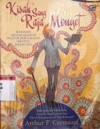 Image of Kisah Sang Raja Monyet: Rahasia Meningkatkan Kultur Perusahaan Menuju Kejayaan