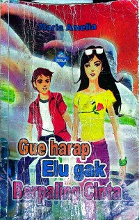 Image of Gue Harap Lu Gak Perpaling Cinta