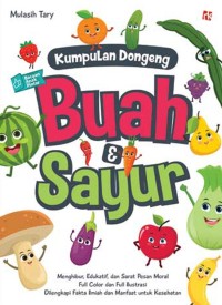 Image of Kumpulan Dongeng : Buah dan Sayur