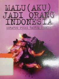 Image of Malu (Aku) Jadi Orang Indonesia