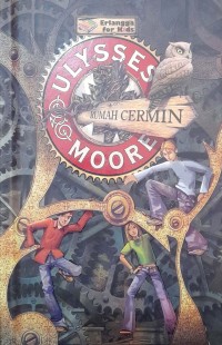 Image of Ulysses Moore : Rumah Cermin