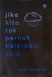 Image of Jika kita tak pernah baik-baik saja