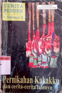 Image of Cerita Pendek Volume III : Penikahan Kakaku