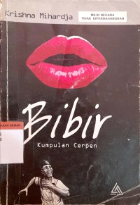Image of Bibir : Kumpulan Cerpen