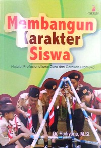 Image of Membangun Karakter Siswa