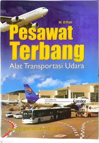 Image of PESAWAT TERBANG  : ALAT TRANSPORTASI UDARA