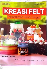 Image of Kreasi Felt: Perlengkapan Rumah Tangga