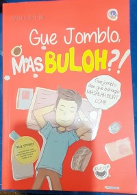 Image of Gue Jomblo, Masbuloh?!