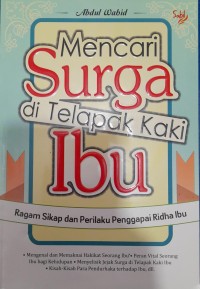 Image of Mencari Surga Di Telapak Kaki Ibu
