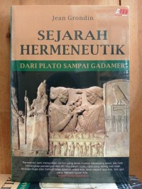 Image of SEJARAH HERMENEUTIK DARI PLATO SAMPAI GADAMER