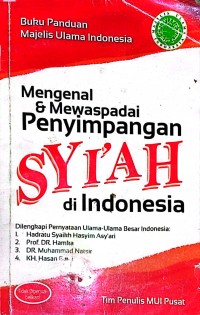 Image of Mengenal dan mewaspadai penyimpangan syi'ah di Indonesia