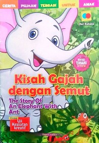 Image of Kisah Gajah Dengan Semut: The Story Of An Elephant With Ant